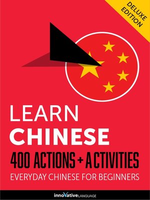 cover image of Learn Chinese: 400 Actions + Activities